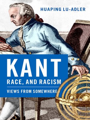 cover image of Kant, Race, and Racism